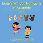 Learning Your Numbers in Spanish 