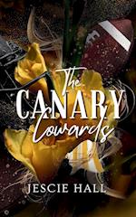 The Canary Cowards