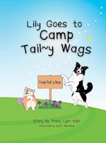 Lily Goes to Camp Tail~y Wags 