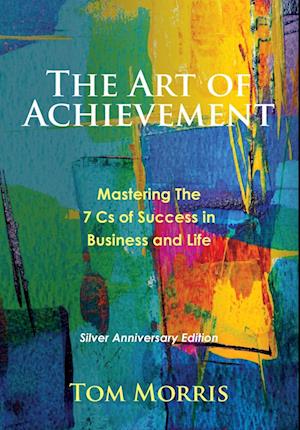 The Art of Achievement