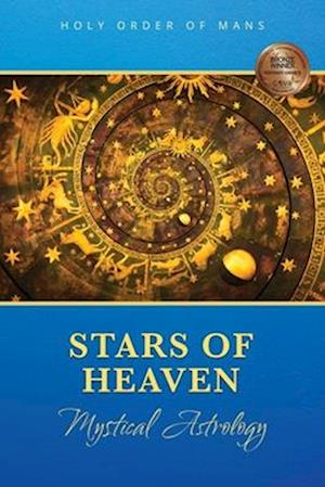 Stars of Heaven: Mystical Astrology