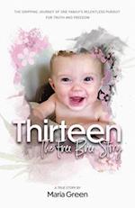 Thirteen