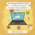 Technology Skills for Kids