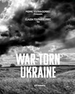 War-Torn Ukraine 