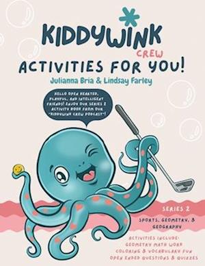 Kiddywink Crew Activities for You