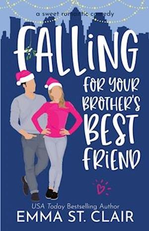 Falling for Your Brother's Best Friend