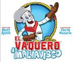 El Vaquero de Malvavisco