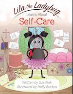 Lila the Ladybug Learns Self-Care 