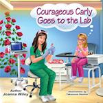 Courageous Carly Goes to the Lab 