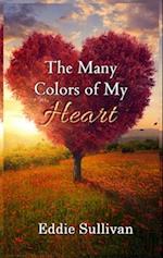 The Many Colors of My Heart 