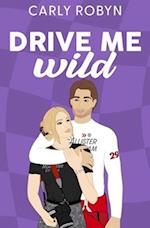 Drive Me Wild