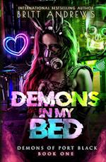 Demons In My Bed (Demons of Port Black Book 1) 