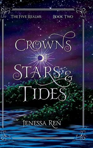 Crowns Of Stars And Tides