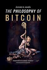 The Philosophy of Bitcoin