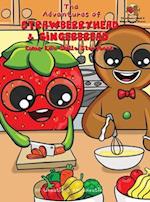 The Adventures of Strawberryhead & Gingerbread-Camp Life Skills Storybook