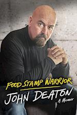 Food Stamp Warrior: A Memoir 