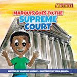 Marquis Goes To The Supreme Court 