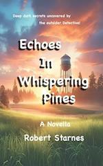 Echoes in Whispering Pines