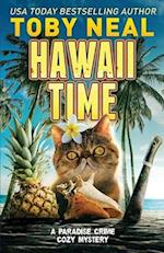 Hawaii Time: Funny Cozy Mystery 