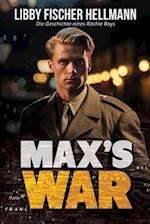 Max's War