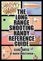 The Long Range Shooting Handy Reference Guide 