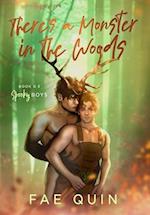 There's a Monster In The Woods: MM Monster Romance 