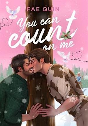 You Can Count On Me: MM Holiday Romance