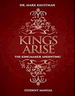 Kings Arise Student Manual 