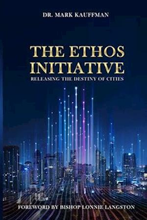 The Ethos Initiative