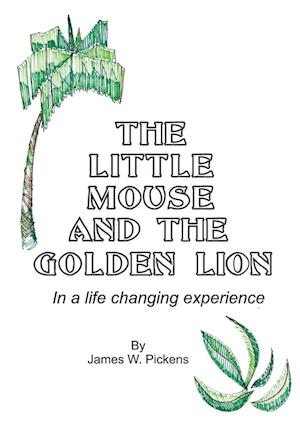 The Little Mouse and the Golden Lion