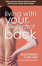 Living with Your Imperfect Back