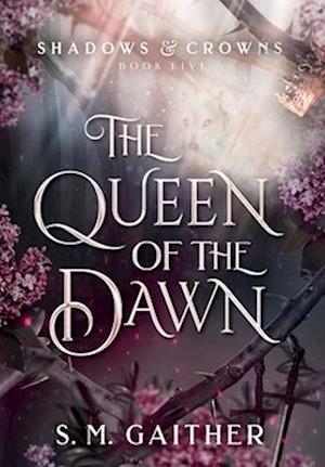 The Queen of the Dawn