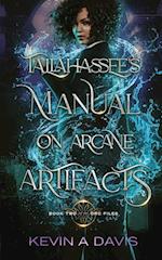 Tallahassee's Manual on Arcane Artifacts