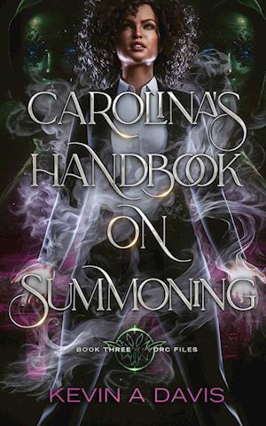 Carolina's Handbook on Summoning