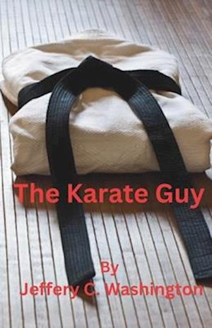 The Karate Guy