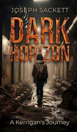 Dark Horizon: A Kerrigan's Journey 