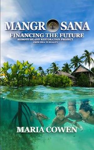 MangrOsana: Financing the Future