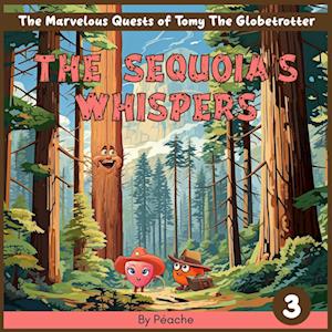 The Sequoia's Whispers