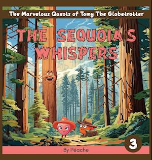 The Sequoia's Whispers