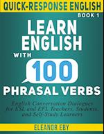 Quick-Response English Learn English with 100 Phrasal Verbs