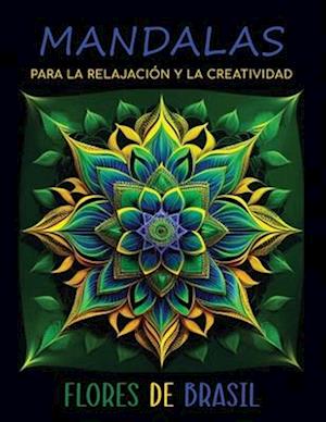 Mandalas para la Relajación y la Creatividad