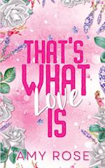 That's What Love Is: (Discreet Cover) 