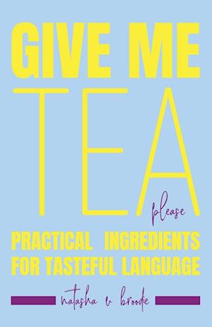 Give Me Tea, Please