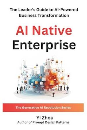 AI Native Enterprise