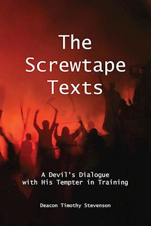 The Screwtape Texts