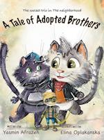 A Tale of Adopted Brothers