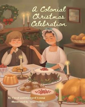 A Colonial Christmas Celebration