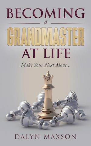 Becoming A Grandmaster At Life