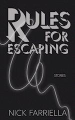 Rules For Escaping 