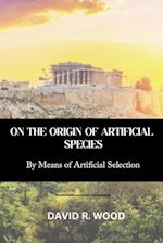 On the Origin of Artificial Species 